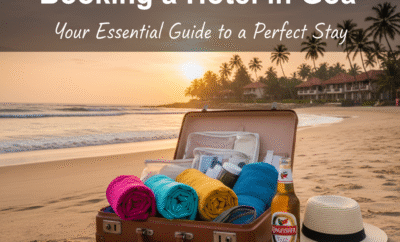 Things to Know Before Booking a Hotel in Goa